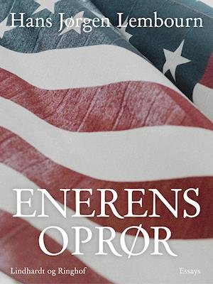 Cover for Hans Jørgen Lembourn · Enerens oprør (Sewn Spine Book) [1st edition] (2019)