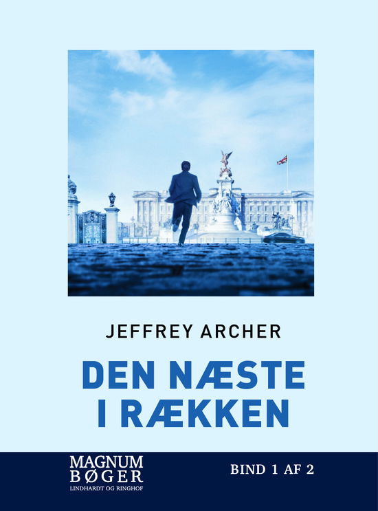 Cover for Jeffrey Archer · Den næste i rækken (Storskrift) (Bound Book) [2º edição] (2024)