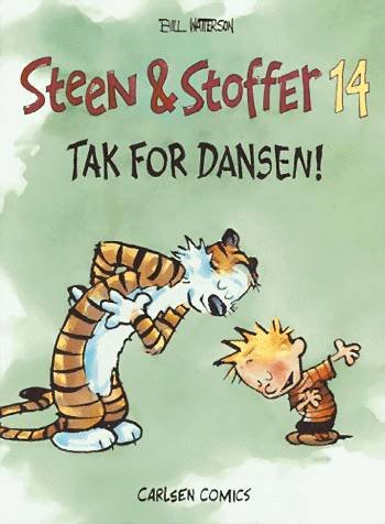 Cover for Bill Watterson · Steen &amp; Stoffer, 14: Tak for dansen! (Taschenbuch) [1. Ausgabe] (1998)