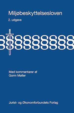 Cover for Gorm Møller · Miljøbeskyttelsesloven (Inbunden Bok) (2019)