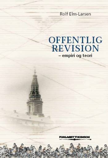 Cover for Rolf Elm-Larsen · Offentlig revision (Sewn Spine Book) [1st edition] (2006)