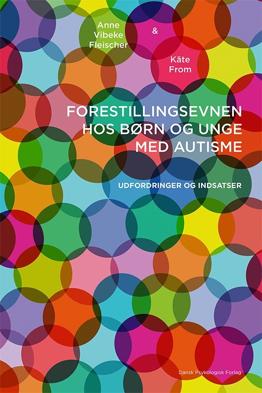 Cover for Käte From Anne Vibeke Fleischer · Forestillingsevnen hos børn og unge med autisme (Hæftet bog) [1. udgave] (2021)