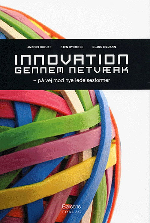 Cover for Anders Drejer · Innovation gennem netværk (Bound Book) [1st edition] (2005)