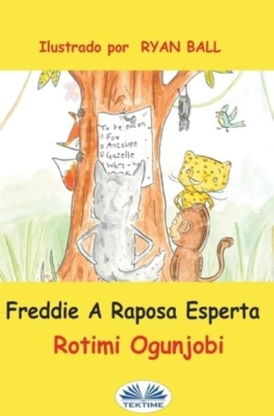 Cover for Rotimi Ogunjobi · Freddie A Raposa Esperta (Taschenbuch) (2021)
