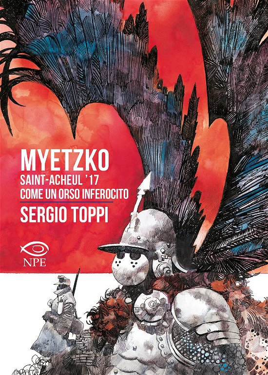 Cover for Sergio Toppi · Myetzko. Saint-Acheul '17-Come Un Orso Inferocito (Bog)