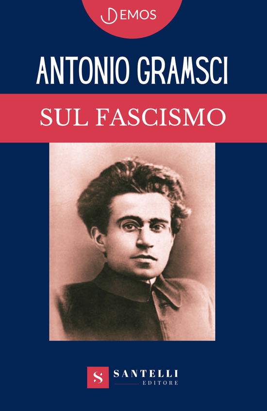 Cover for Antonio Gramsci · Sul Fascismo (Book) (2023)