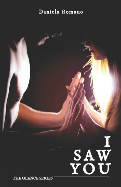 Cover for Daniela Romano · I Saw You (Paperback Bog) (2019)