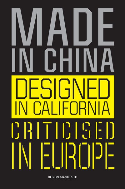 Cover for Mieke Gerritzen · Made in China, Designed in California, Criticised in Europe: Design Manifesto (Pocketbok) (2020)