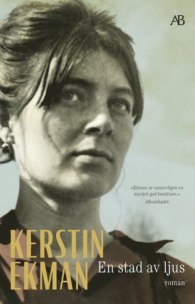 Cover for Kerstin Ekman · Kvinnorna och staden: En stad av ljus (Bok) (2021)