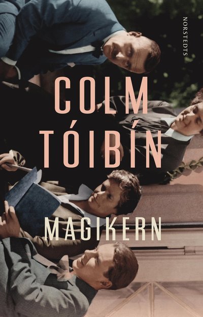 Cover for Colm Tóibín · Magikern (N/A) (2023)