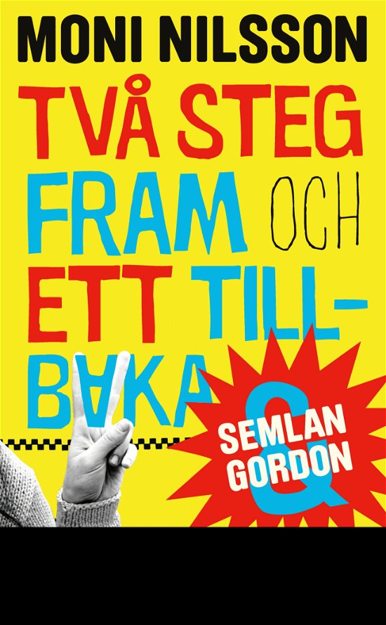 Cover for Moni Nilsson · Semlan och Gordon: Två steg fram och ett tillbaka (ePUB) (2018)