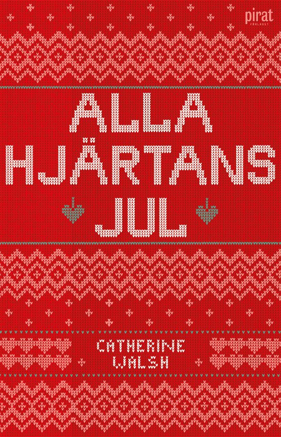 Cover for Catherine Walsh · Alla hjärtans jul (Paperback Book) (2024)