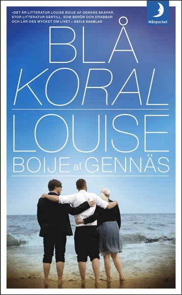 Cover for Louise Boije af Gennäs · Blå koral (Paperback Book) (2013)