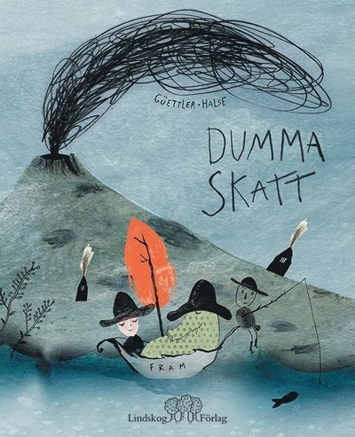Cover for Pia Halse · Dumma skatt (Gebundesens Buch) (2020)