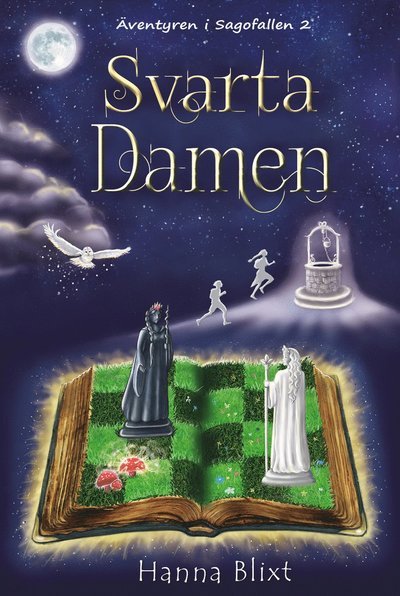 Cover for Hanna Blixt · Äventyren i Sagofallen: Svarta damen (Bound Book) (2018)