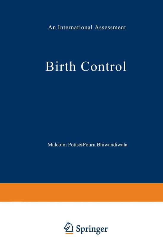 Cover for M Potts · Birth Control: An International Assessment (Paperback Book) [Softcover reprint of the original 1st ed. 1979 edition] (2012)