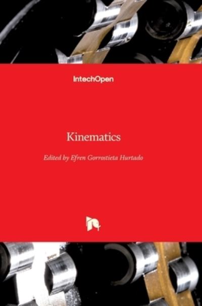 Cover for Efren Gorrostieta Hurtado · Kinematics (Hardcover bog) (2017)