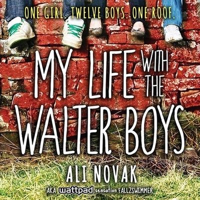 Cover for Ali Novak · My Life with the Walter Boys (CD) (2014)