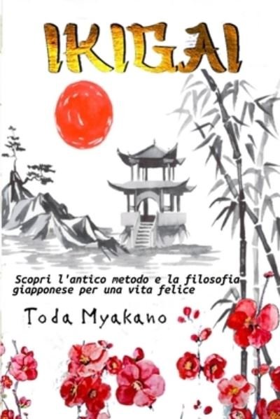 Cover for Toda Myakano · Ikigai (Bok) (2022)