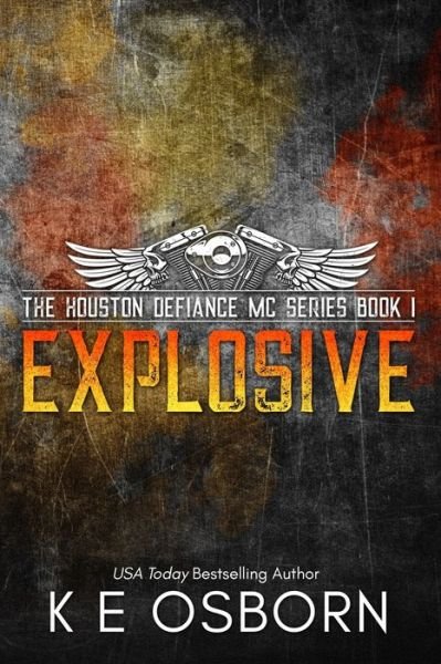 Cover for K E Osborn · Explosive - Special Edition (Paperback Book) (2022)