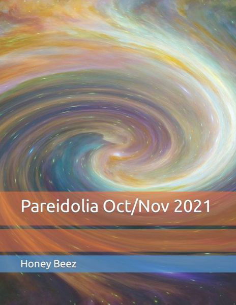Cover for Honey Beez · Pareidolia Oct / Nov 2021 - Pareidolia Songbooks (Paperback Book) (2022)