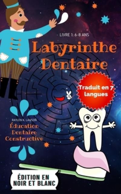 Cover for Raylen K Lawson · Labyrinthe Dentaire (Paperback Book) (2020)