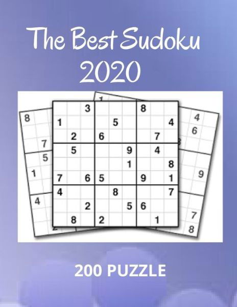 The Best Sudoku 2020; 200 Puzzle - Sudoku Edtion - Livros - Independently Published - 9798648285873 - 24 de maio de 2020