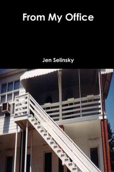 Cover for Jen Selinsky · From My Office (Paperback Bog) (2020)