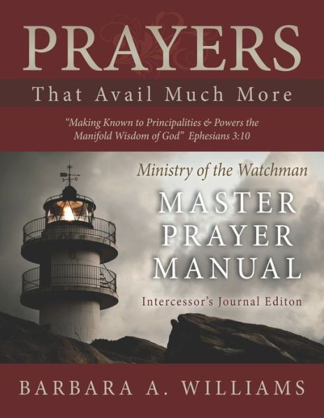 Cover for Barbara A Williams · Prayers That Avail Much More (Pocketbok) (2020)