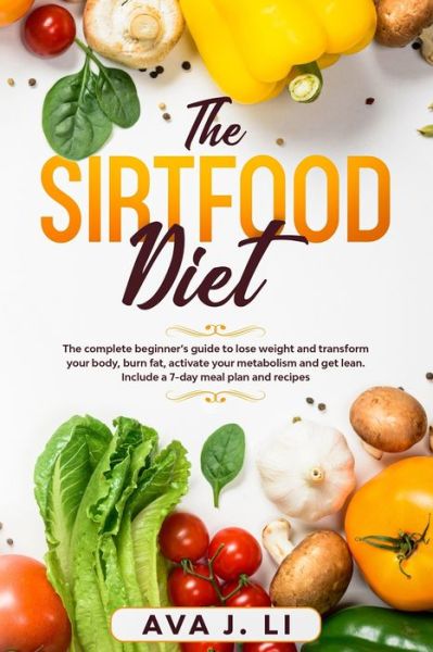 Cover for Ava J Li · The Sirtfood Diet (Taschenbuch) (2020)