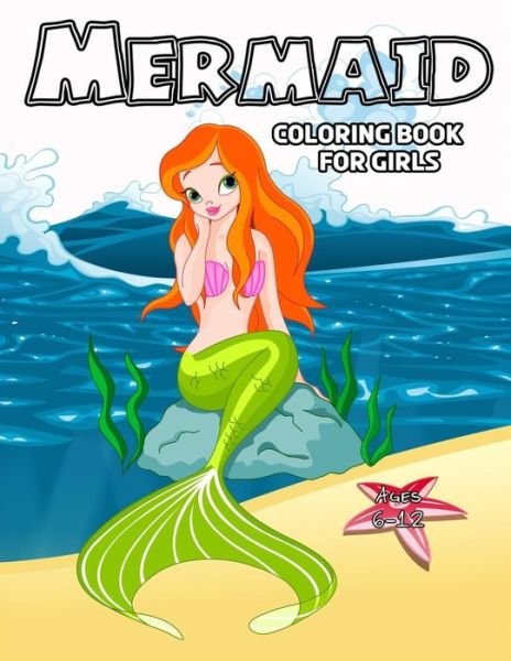 Cover for Tabbai Activité · Mermaid Coloring Book For Girls 6-12 (Paperback Bog) (2020)