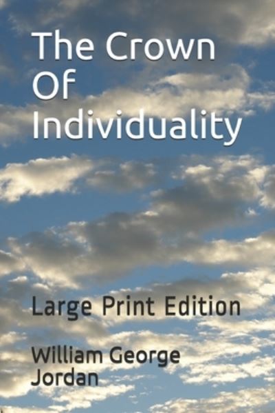 Cover for William George Jordan · The Crown Of Individuality (Paperback Book) (2020)