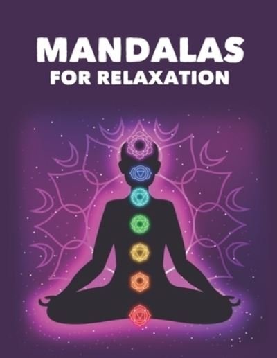 Cover for Relaxed Studio Designs · Mandalas For Relaxation (Paperback Book) (2020)