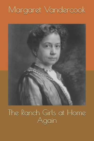 Cover for Margaret Vandercook · The Ranch Girls at Home Again (Paperback Book) (2021)