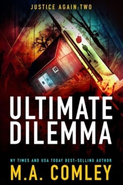 Cover for M A Comley · Ultimate Dilemma (Taschenbuch) (2020)
