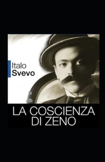 Cover for Italo Svevo · La coscienza di Zeno illustrata (Paperback Book) (2021)