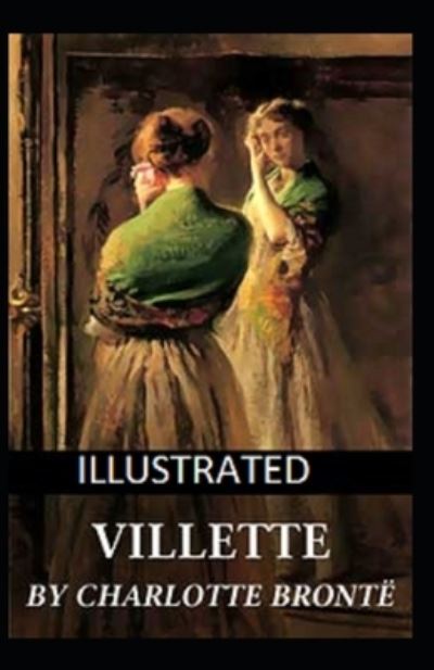 Cover for Charlotte Bronte · Villette Illustrated (Paperback Book) (2021)