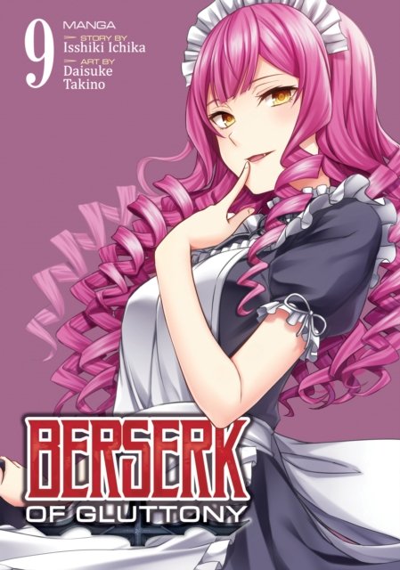 Cover for Isshiki Ichika · Berserk of Gluttony (Manga) Vol. 9 - Berserk of Gluttony (Manga) (Pocketbok) (2023)