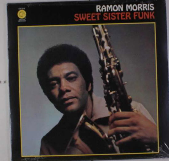 Cover for Ramon Morris · Sweet Sister Funk (LP) (2006)