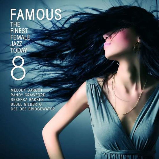 Famous 8-the Finest - V/A - Musik - BOUTIQUE - 0600753222874 - 29. maj 2019