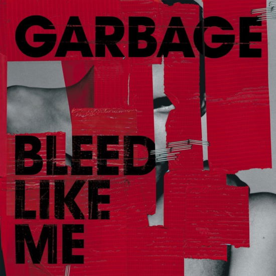 Bleed Like Me - Garbage - Musiikki - GEFFEN - 0602458664874 - perjantai 5. huhtikuuta 2024