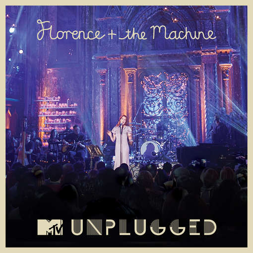 Florence & the Machine-mtv Unplugged - Florence + the Machine - Musik - ALTERNATIVE - 0602537004874 - 10. April 2012