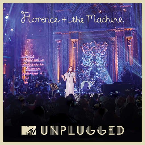 Cover for Florence + the Machine · Florence &amp; the Machine-mtv Unplugged (CD) [Deluxe edition] (2012)