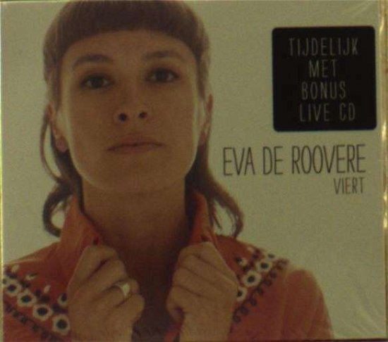 Viert - Eva De Roovere - Música - UNIVERSAL - 0602537525874 - 8 de outubro de 2013