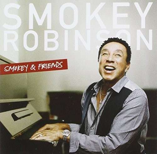 Smokey & Friends - Smokey Robinson - Musikk - VERVE - 0602537963874 - 8. september 2014