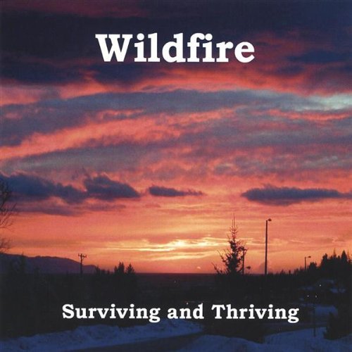 Cover for Wildfire · Surviving &amp; Thriving (CD) (2004)