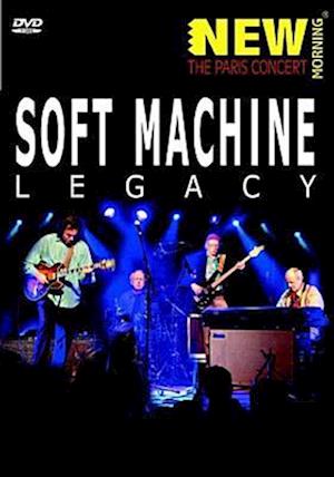 Cover for Soft Machine Legacy · Paris Concert (DVD) (2006)