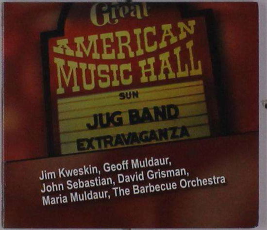 Cover for Kweskin,jim / Muldaur,geoff · Jug Band Extravaganza (CD) (2017)