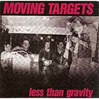 Cover for Moving Targets · Less Than Gravity (LP) (2018)