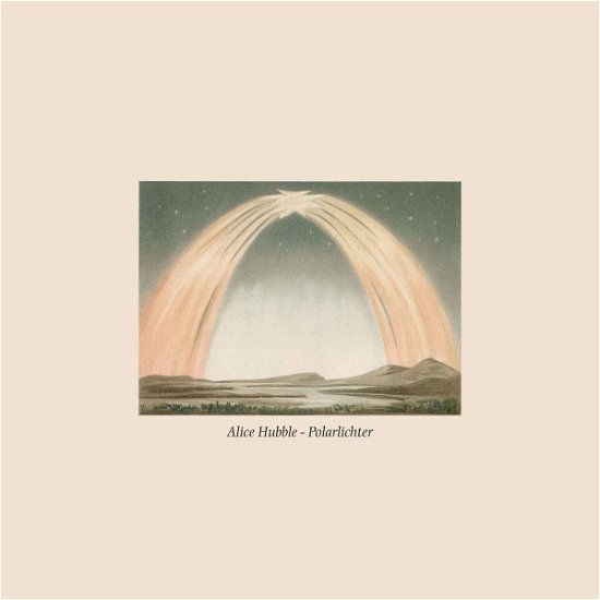 Cover for Alice Hubble · Polarlichter (CD) (2019)